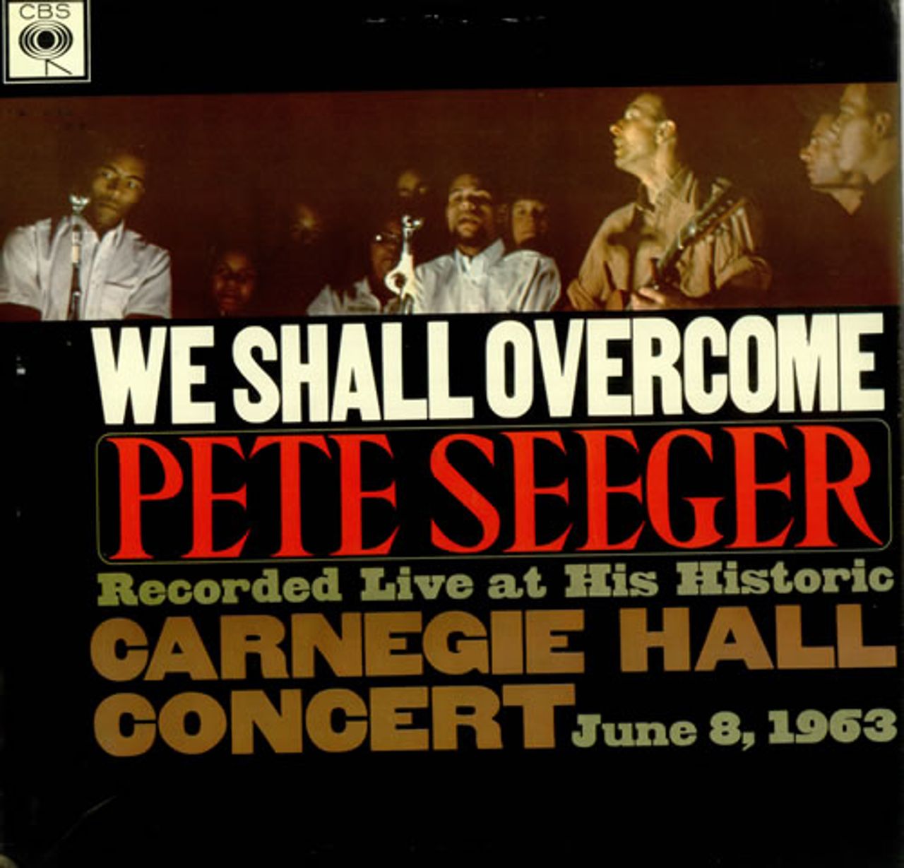Pete Seeger We Shall Overcome UK vinyl LP album (LP record) BPG62209