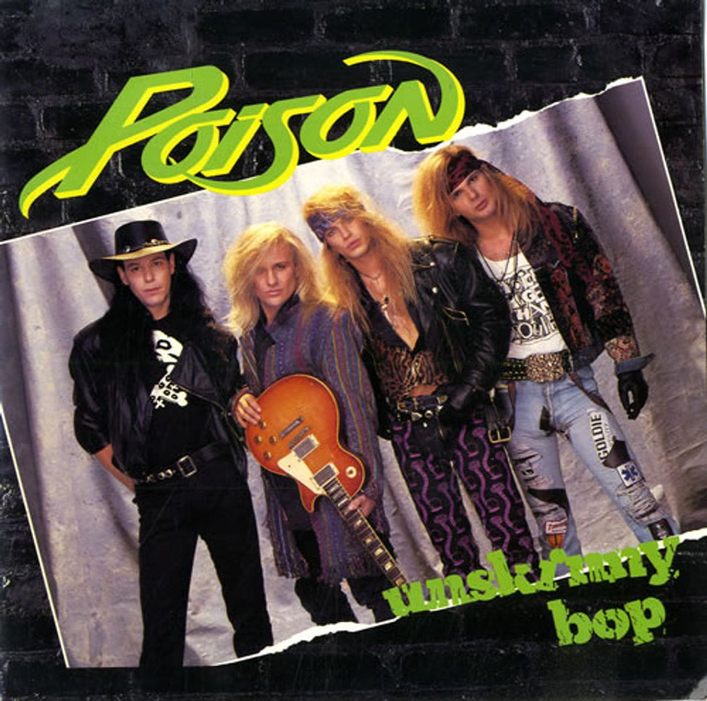 Poison Unskinny Bop UK 7" vinyl single (7 inch record / 45) CL582