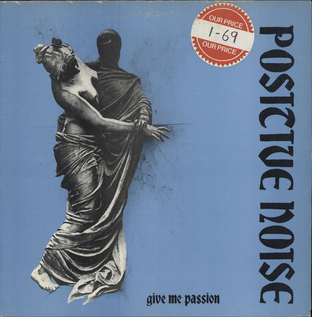 Positive Noise Give Me Passion UK 12" vinyl single (12 inch record / Maxi-single) STAT312