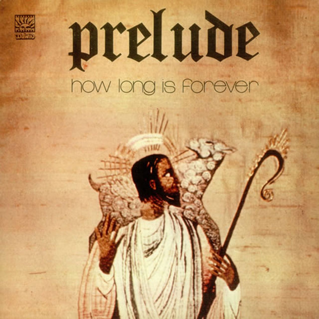 Prelude How Long Is Forever UK vinyl LP album (LP record) DNLS3052