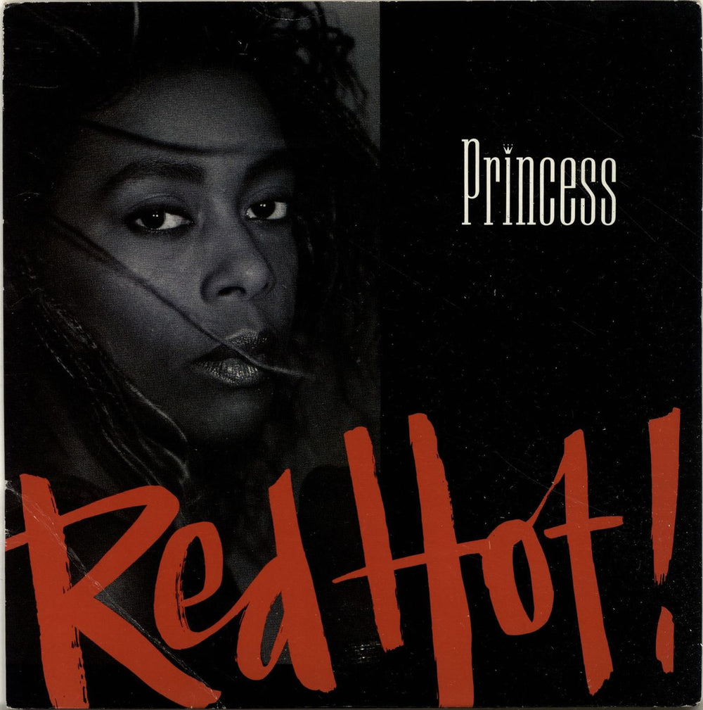 Princess Red Hot! UK 7" vinyl single (7 inch record / 45) POSP868