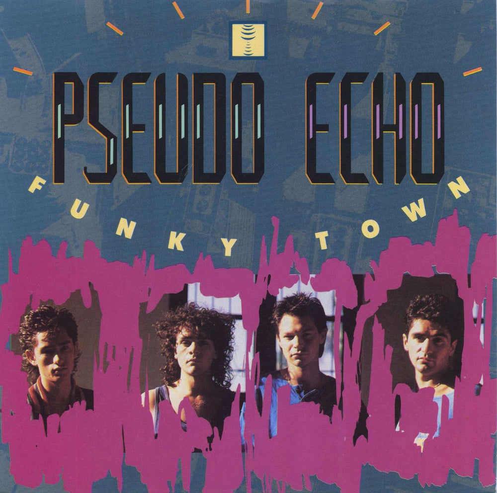 Pseudo Echo Funky Town UK 7" vinyl single (7 inch record / 45) PB49705