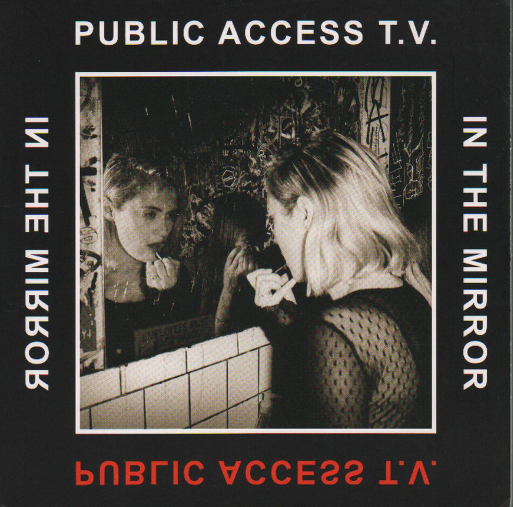 Public Access T.V. In The Mirror UK 7" vinyl single (7 inch record / 45) 4707657