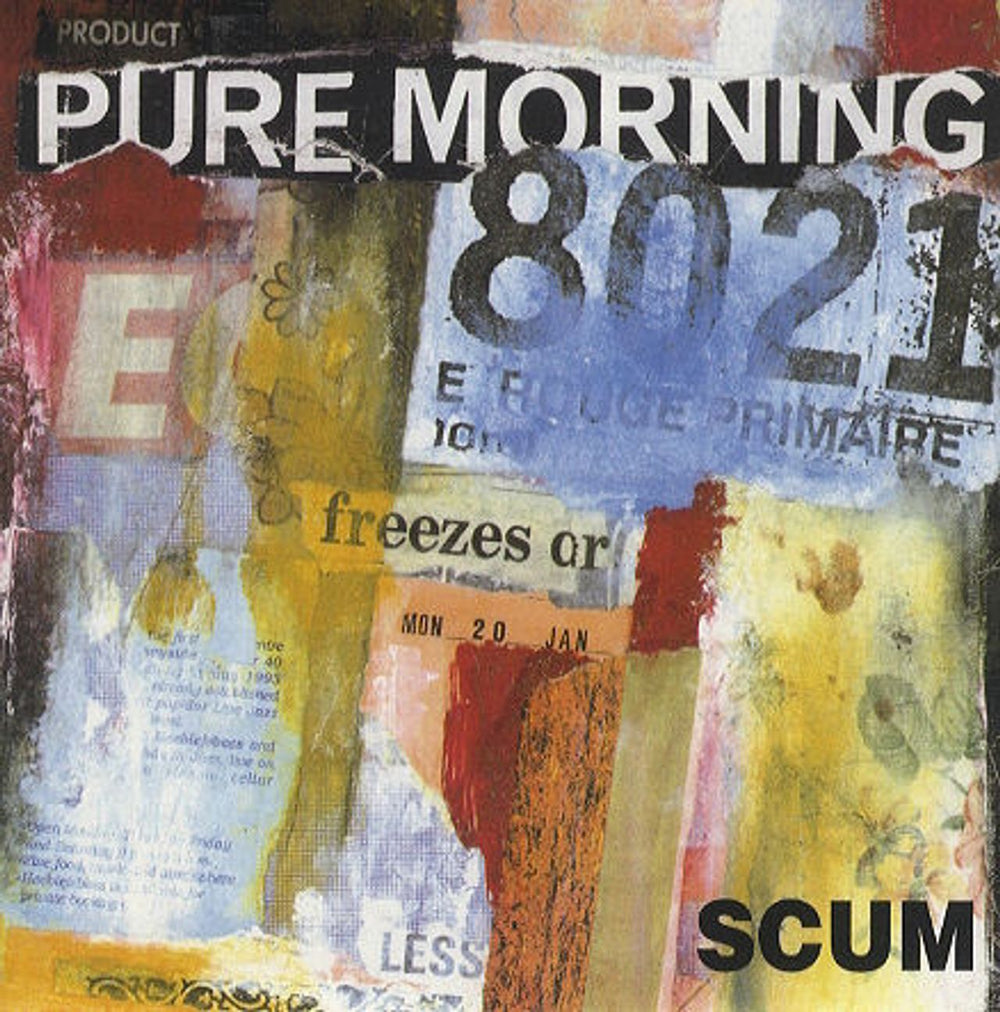 Pure Morning Scum UK 7" vinyl single (7 inch record / 45) SCAN12