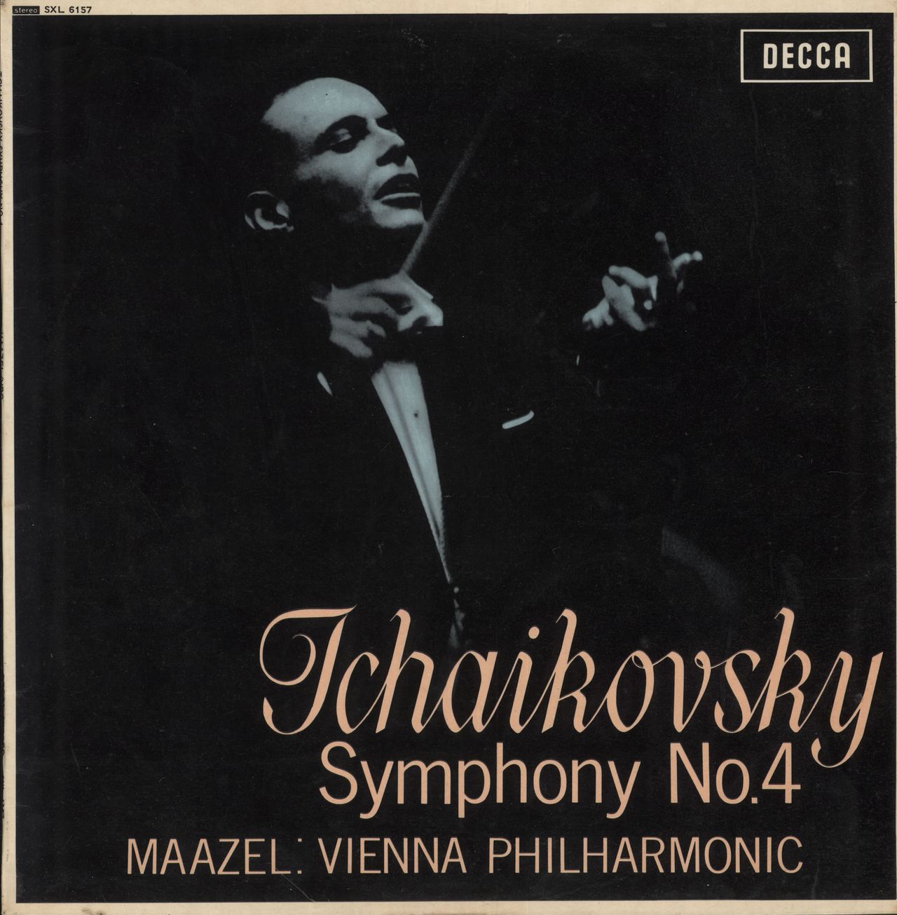 Pyotr Ilyich Tchaikovsky Tchaikovsky: Symphony No. 4 - 1st UK vinyl LP album (LP record) SXL6157