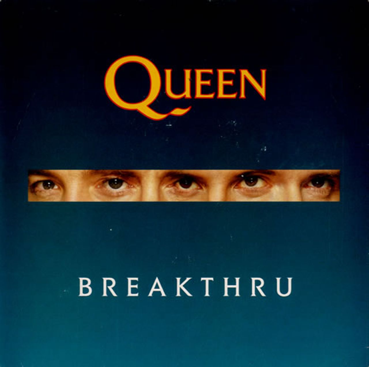Queen Breakthru - Solid UK 7" vinyl single (7 inch record / 45) QUEEN11