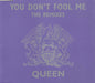 Queen You Don't Fool Me - The Remixes UK CD single (CD5 / 5") CDQUEEN25