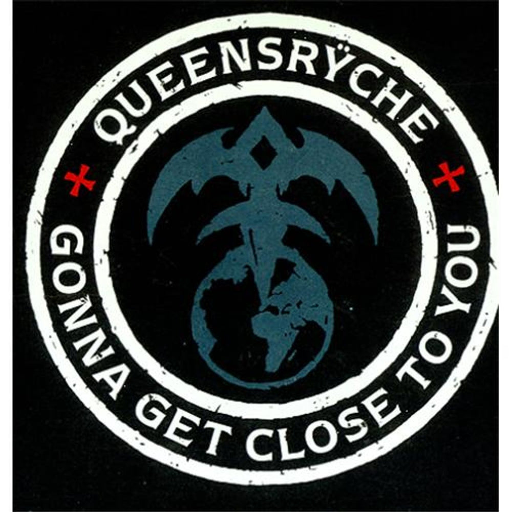 Queensryche Gonna Get Close To You UK 7" vinyl single (7 inch record / 45) EA222