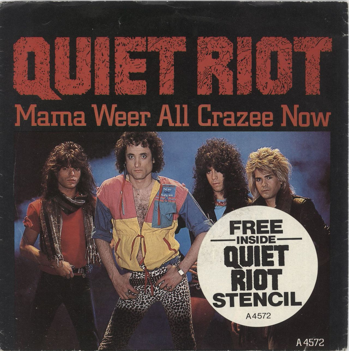 Quiet Riot mama Weer All Crazee Now 45 Record 