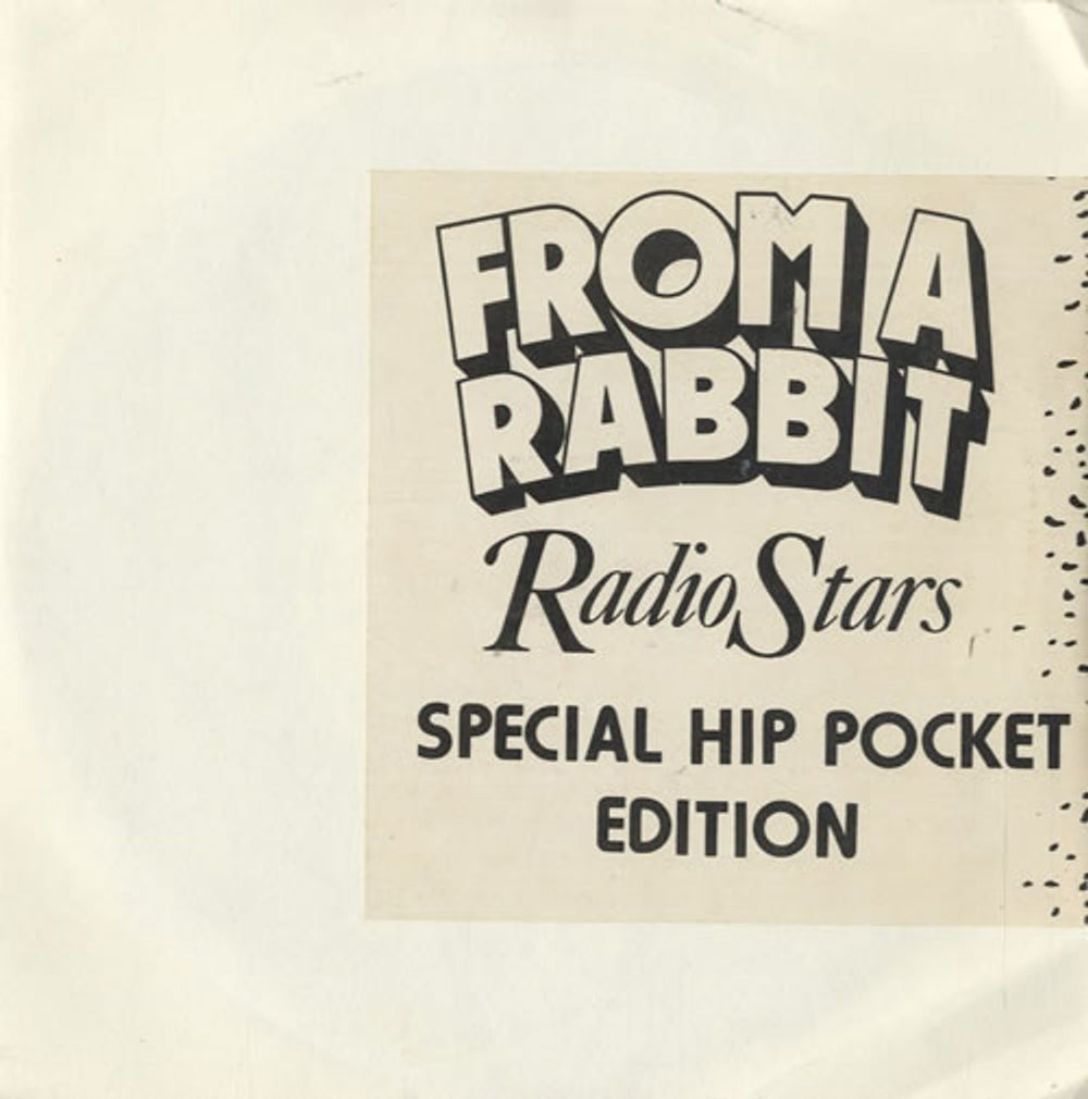 Radio Stars From A Rabbit - 6" - Stickered sleeve UK 7" vinyl single (7 inch record / 45) NS36