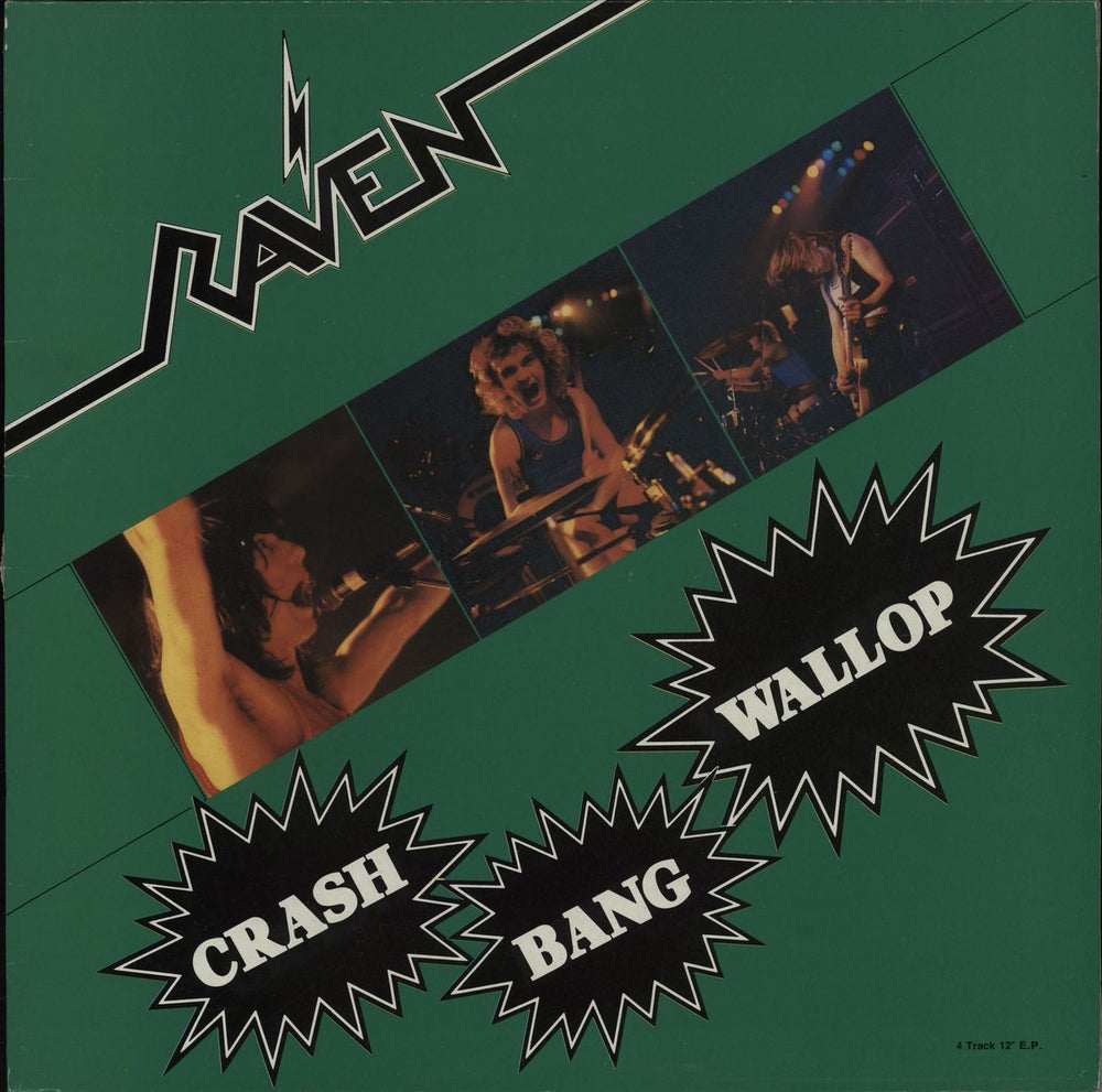 Raven Crash Bang Wallop UK 12" vinyl single (12 inch record / Maxi-single) NEAT15