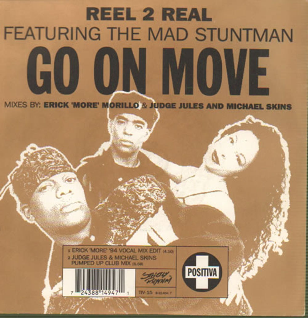 Reel 2 Real Go On Move UK 7" vinyl single (7 inch record / 45) TIV15