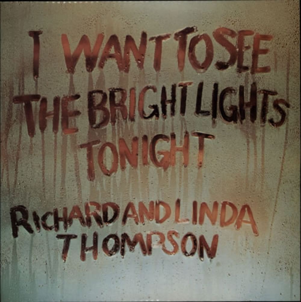 Richard & Linda Thompson I Want To See - 1st + Inner UK vinyl LP album (LP record) ILPS-9266