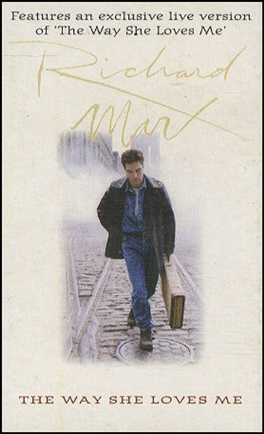 Richard Marx The Way She Loves Me UK cassette single 8816034