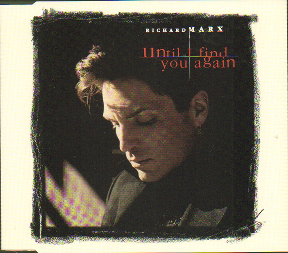 Richard Marx Until I Find You Again Australian CD single (CD5 / 5") 883777.2