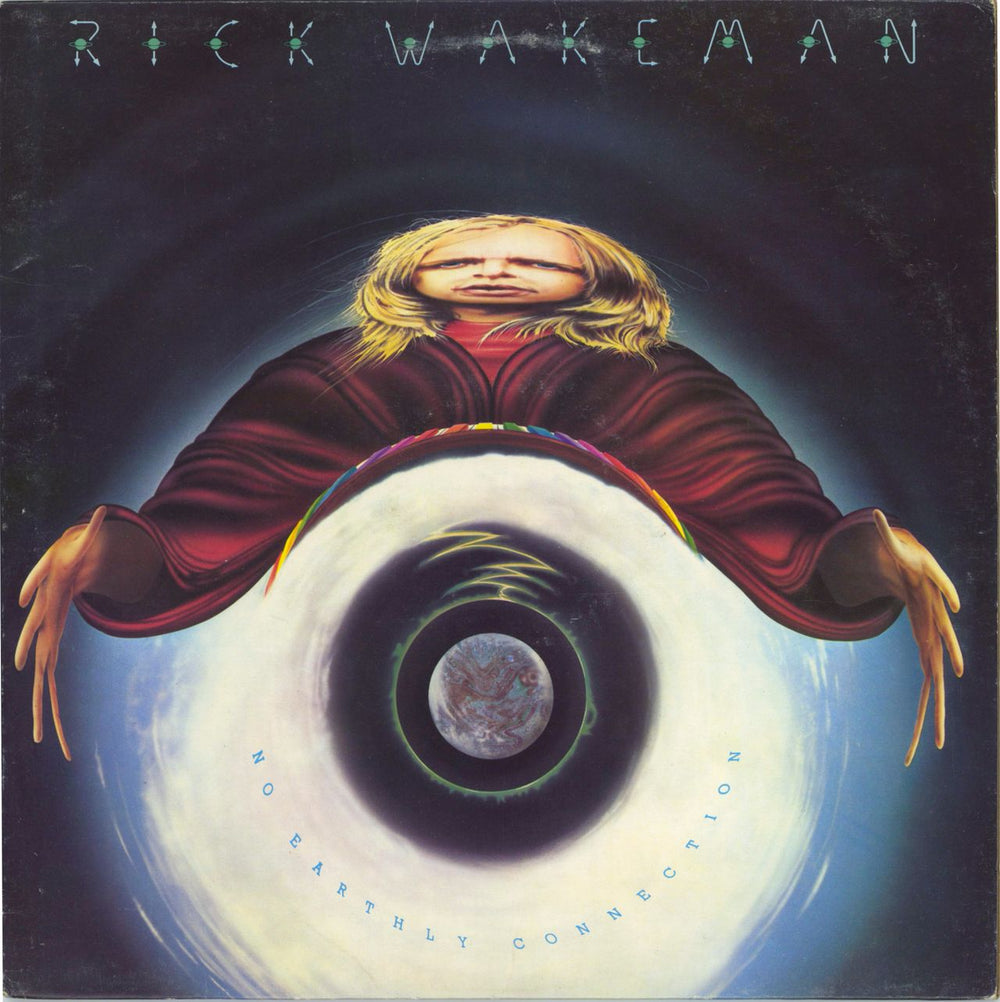 Rick Wakeman No Earthly Connection UK vinyl LP album (LP record) AMLK64583