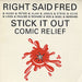 Right Said Fred Stick It Out UK 7" vinyl single (7 inch record / 45) COMIC1