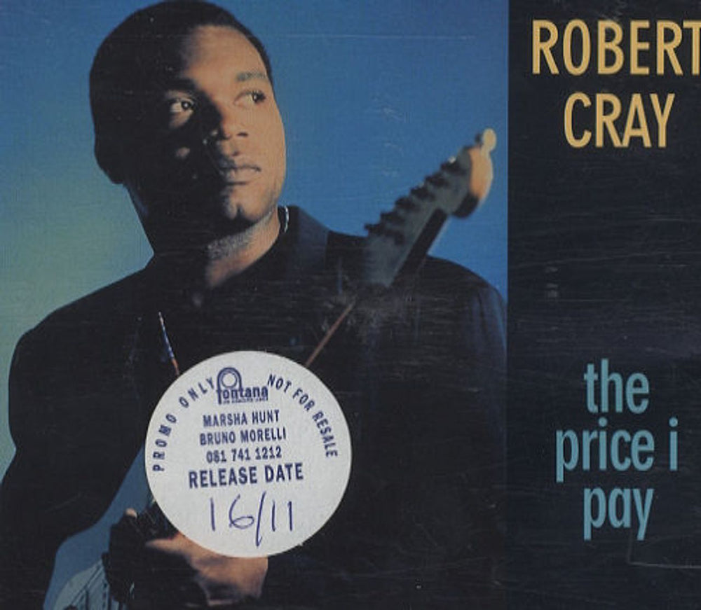 Robert Cray The Price I Pay UK Promo CD single (CD5 / 5") CRAY1