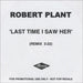 Robert Plant Last Time I Saw Her UK Promo CD-R acetate CD-R ACETATE