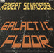 Robert Schroeder Black Out / Galactic Floor German 12" vinyl single (12 inch record / Maxi-single)