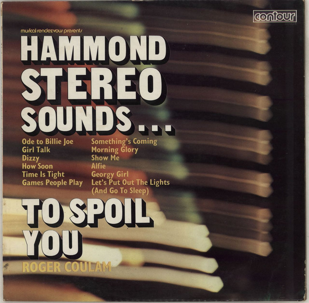 Roger Coulam Hammond Stereo Sounds.....To Spoil You UK vinyl LP album (LP record) 6870-524