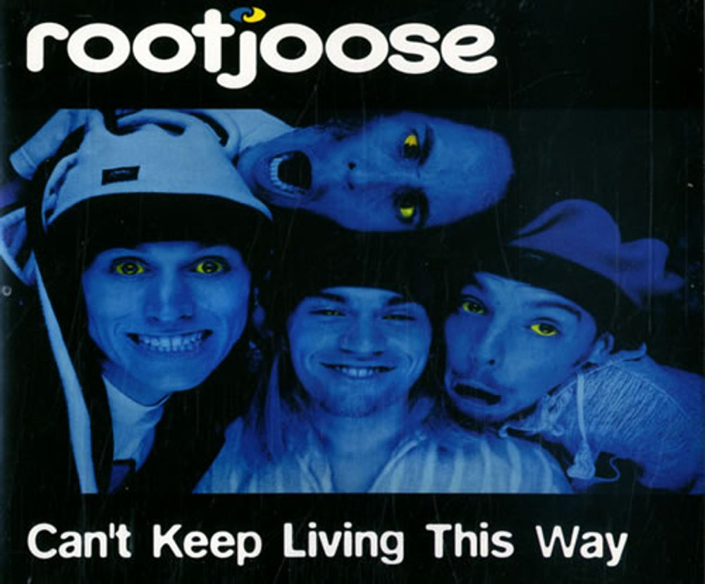 Rootjoose Can't Keep Living This Way UK CD single (CD5 / 5") RAGECD2