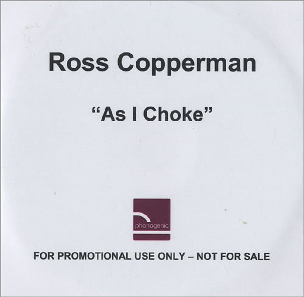 Ross Copperman As I Choke UK Promo CD-R acetate CD-R ACETATE