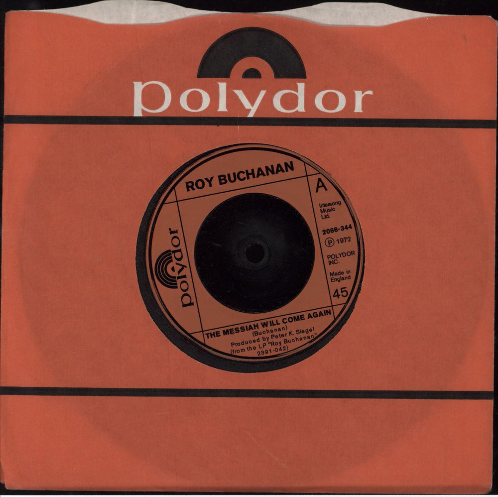 Roy Buchanan The Messiah Will Come Again UK 7" vinyl single (7 inch record / 45) 2066344