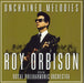 Roy Orbison Unchained Melodies - EX UK 2-LP vinyl record set (Double LP Album) 19075877011