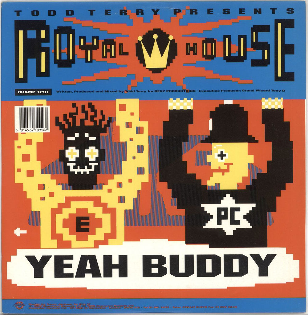 Royal House Yeah Buddy / The Chase UK 12" vinyl single (12 inch record / Maxi-single) CHAMP12-91