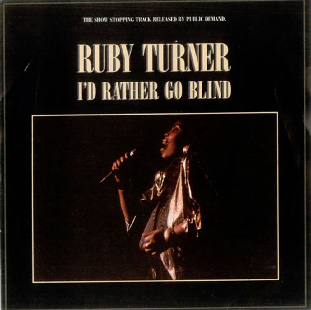 Ruby Turner I'd Rather Go Blind UK 7" vinyl single (7 inch record / 45) RTS1