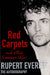 Rupert Everett Red Carpets And Other Banana Skins - Autograhed UK book 0-316-73222-2