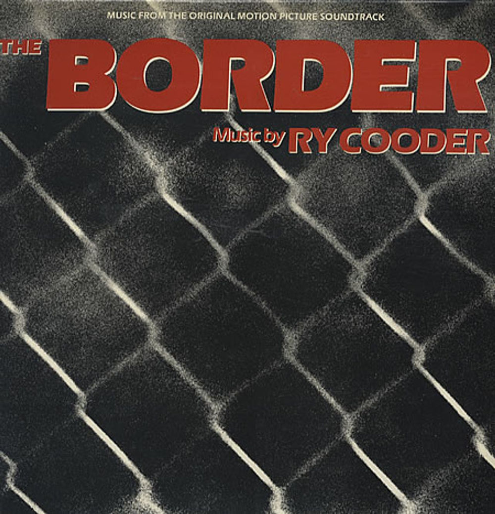 Ry Cooder The Border UK vinyl LP album (LP record) MCF3133