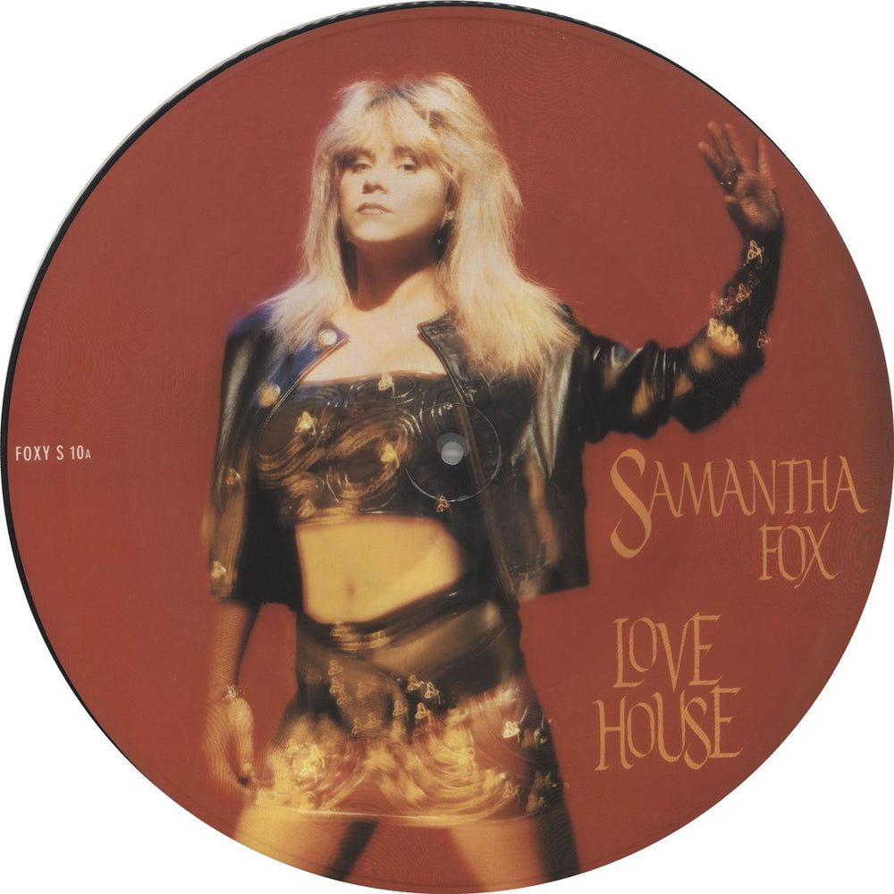 Samantha Fox Love House UK 12" vinyl picture disc (12 inch picture record) FOXYS10