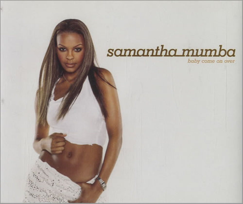 Samantha Mumba Baby Come On Over UK CD single (CD5 / 5") 5872352