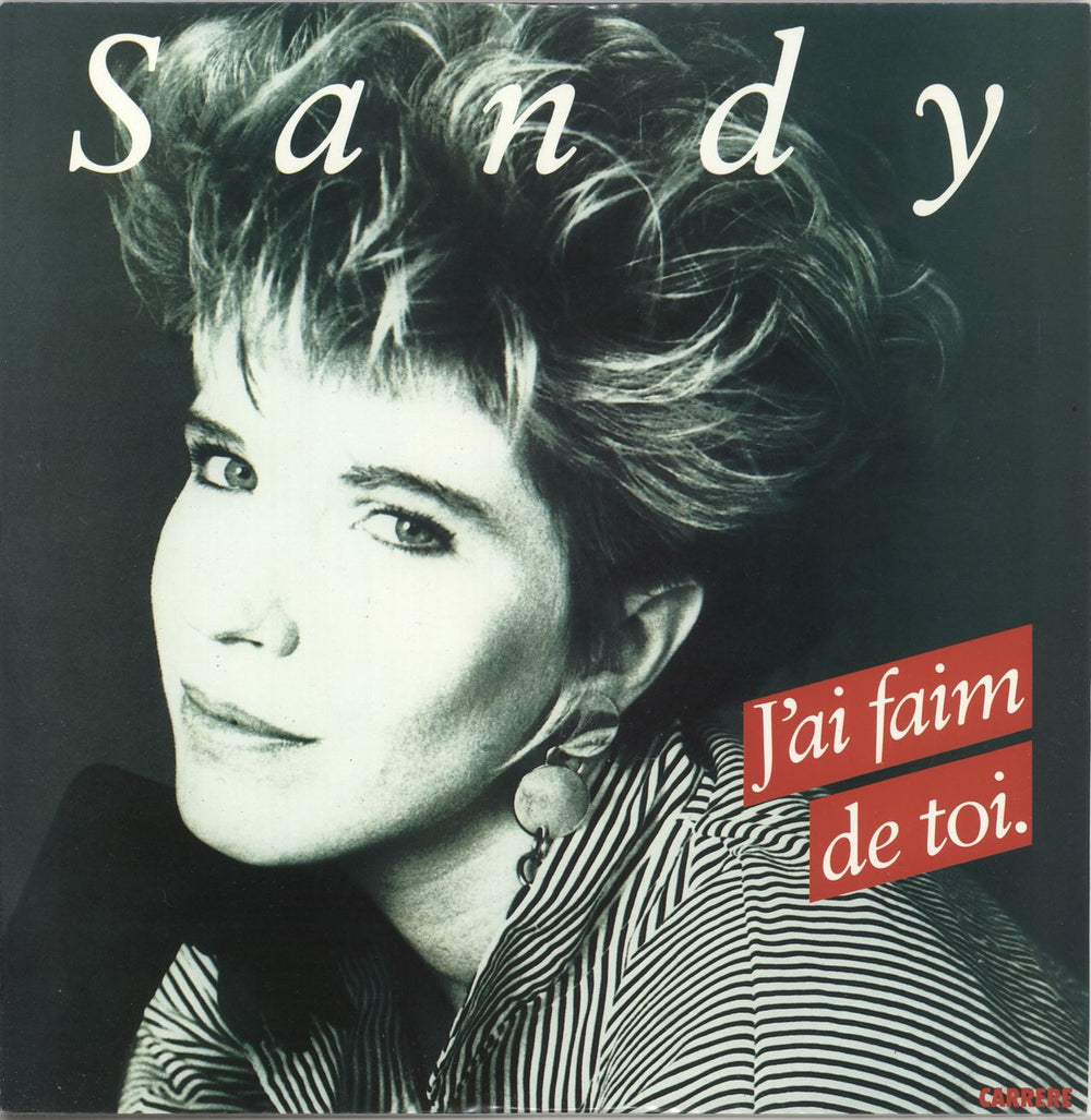 Sandy Stevens J'ai Faim De Toi UK 12" vinyl single (12 inch record / Maxi-single) CART430