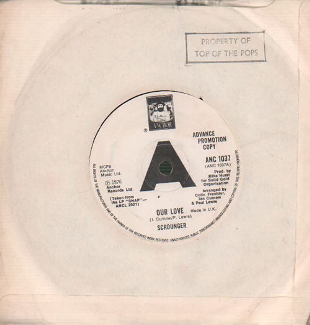 Scrounger Our Love UK Promo 7" vinyl single (7 inch record / 45) ANC1037