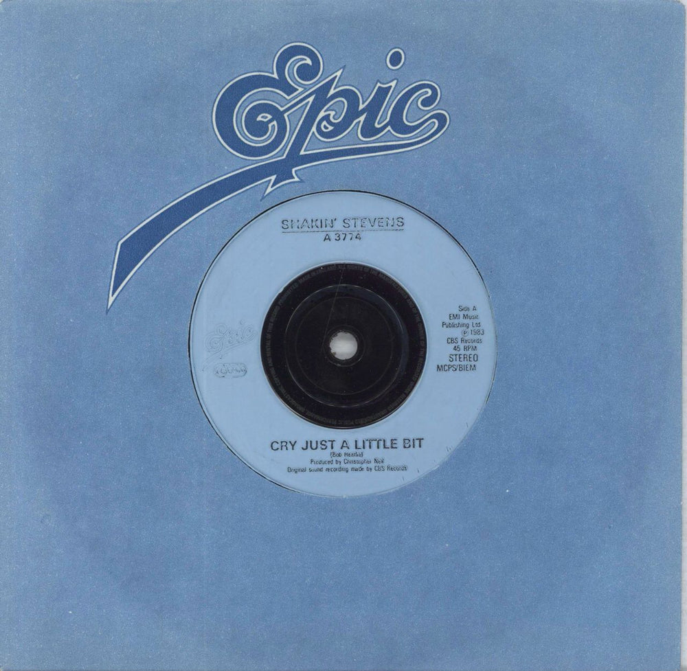 Shakin' Stevens Cry Just A Little Bit - Inj UK 7" vinyl single (7 inch record / 45) A3774