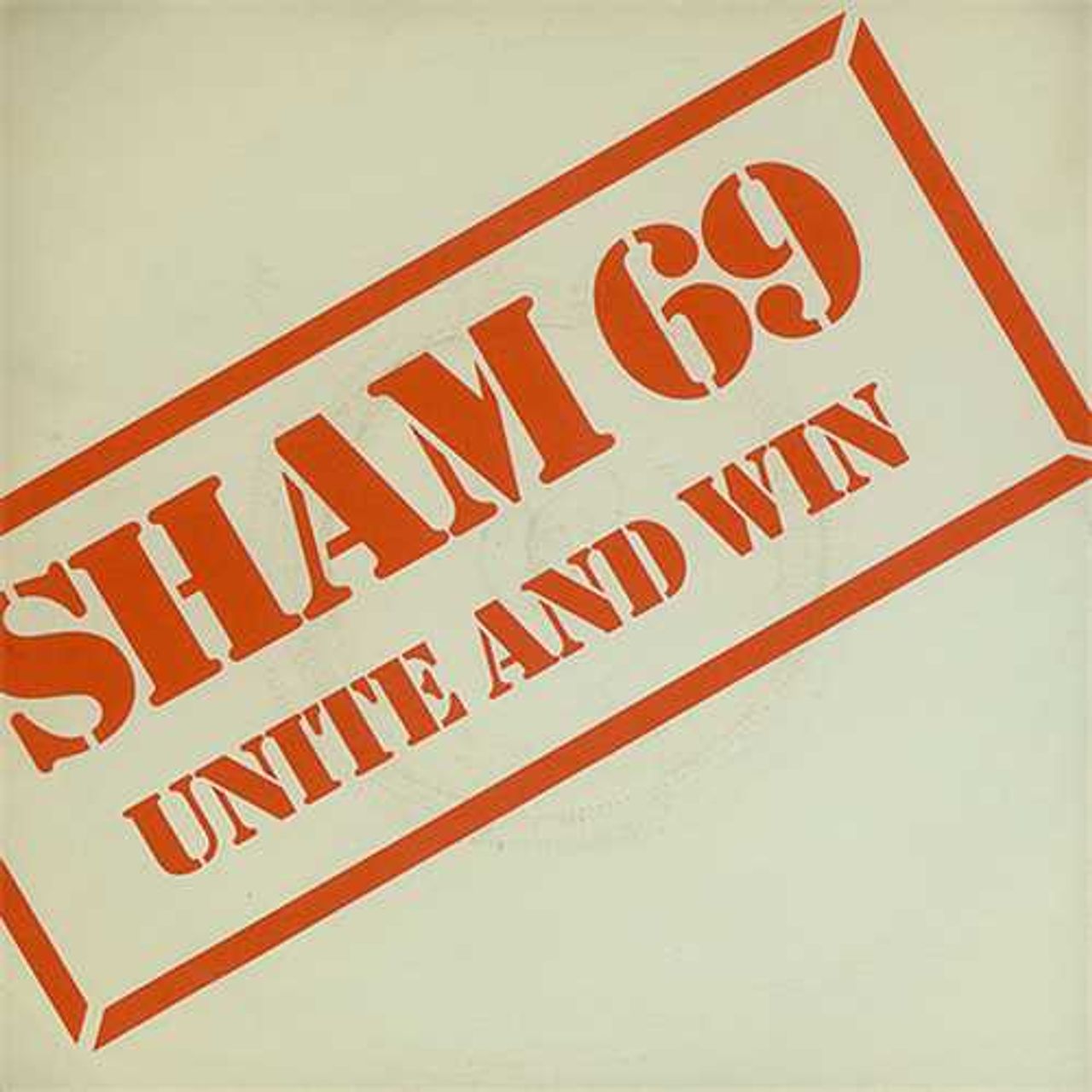 Sham 69 Unite And Win UK 7" vinyl single (7 inch record / 45) 2059259
