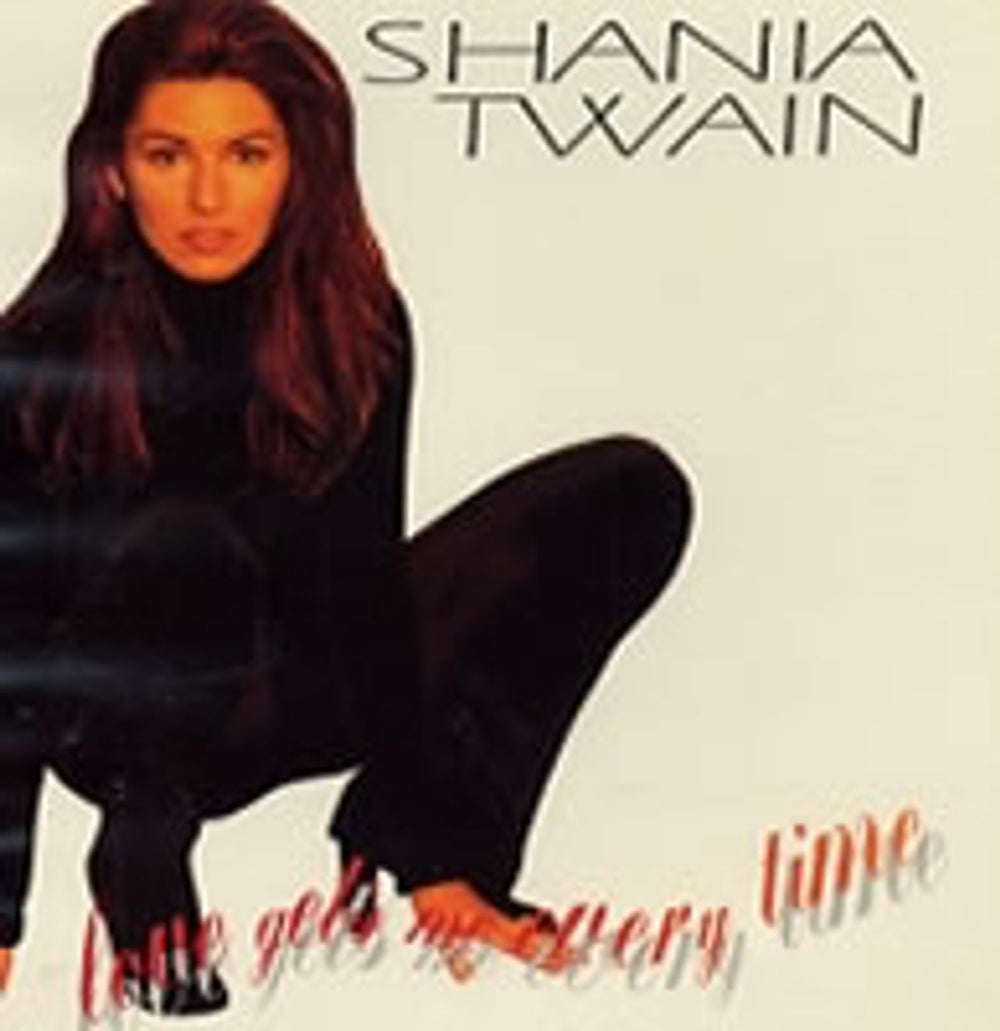 Shania Twain Love Gets Me Every Time US Promo CD single (CD5 / 5") MNCD183