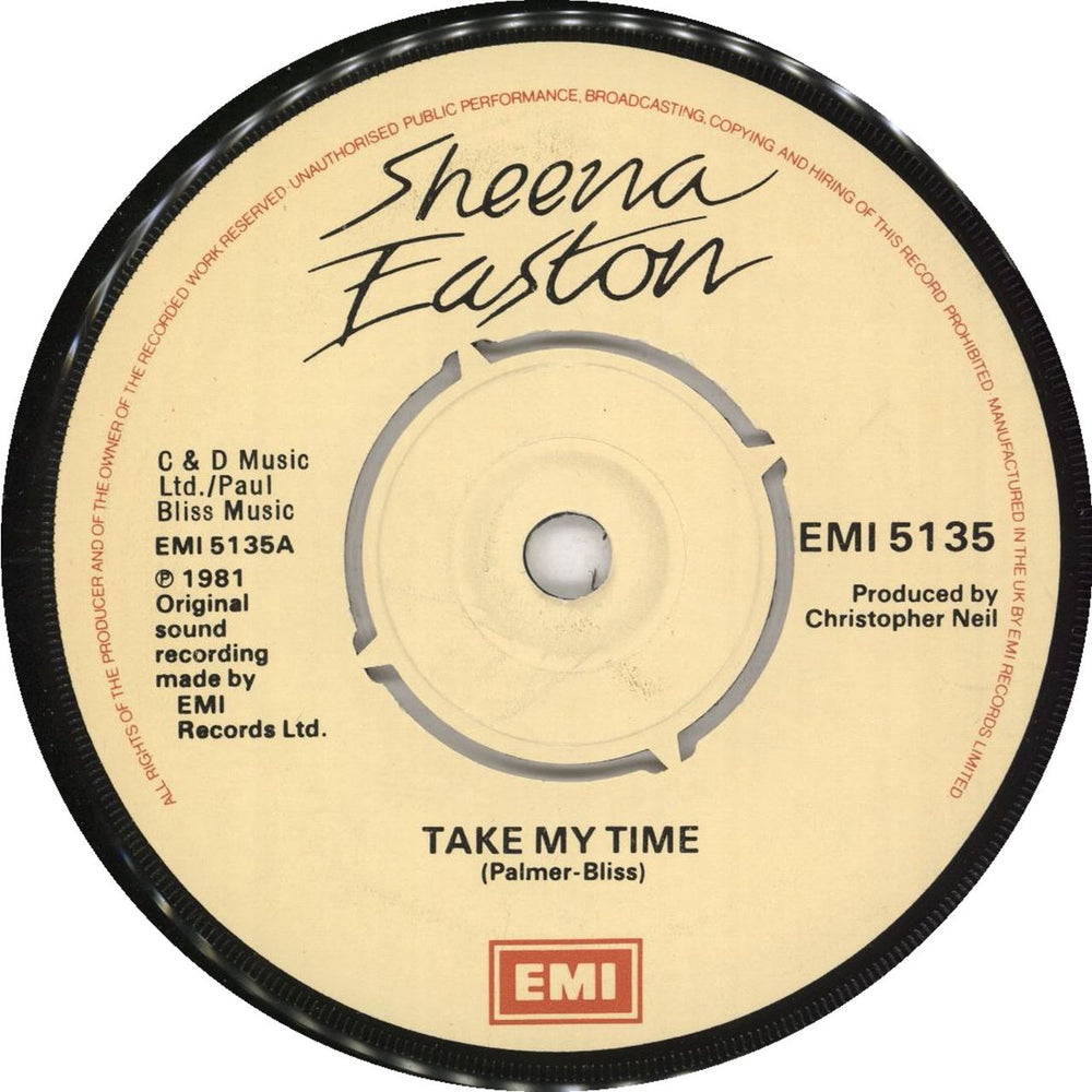 Sheena Easton Take My Time - four prong UK 7" vinyl single (7 inch record / 45) EMI5135