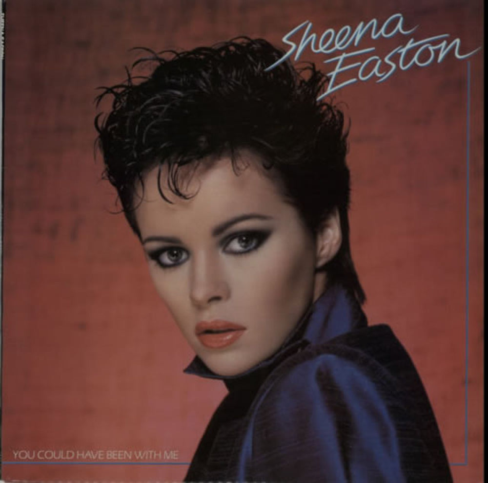 Sheena Easton You Could Have Been With Me UK vinyl LP album (LP record) EMC3378