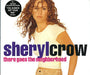 Sheryl Crow There Goes The Neighbourhood UK 2-CD single set (Double CD single) 582807/9-2