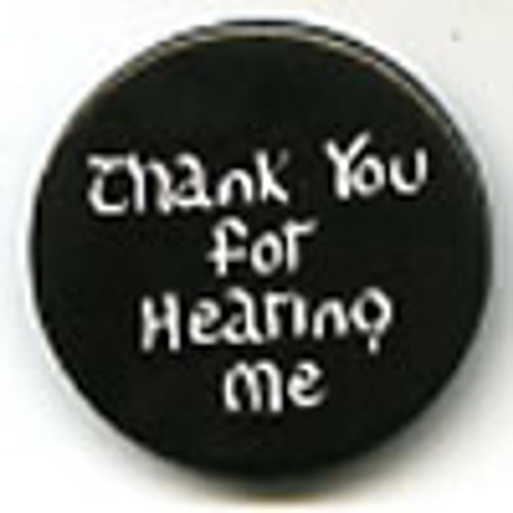 Sinead O'Connor Thank You For Hearing Me - badge UK Promo memorabilia PROMO BADGE