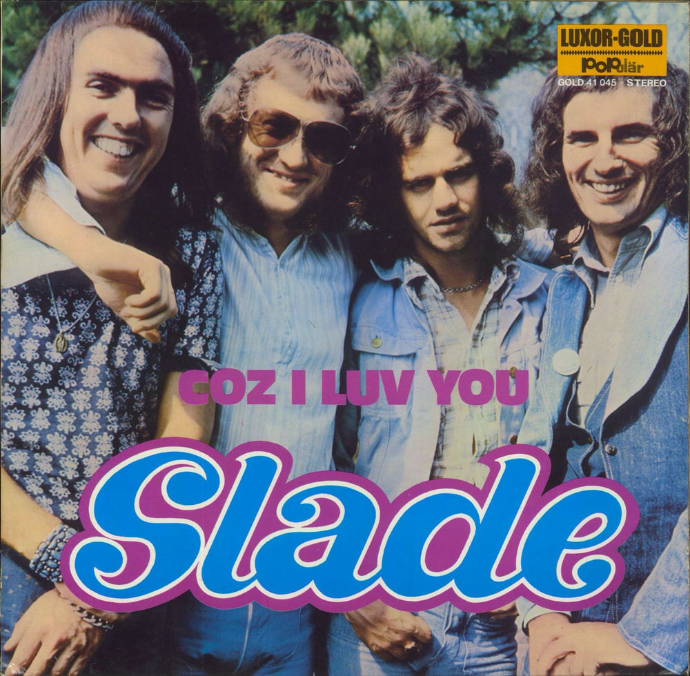 Slade Coz I Luv You German vinyl LP album (LP record) GOLD41045