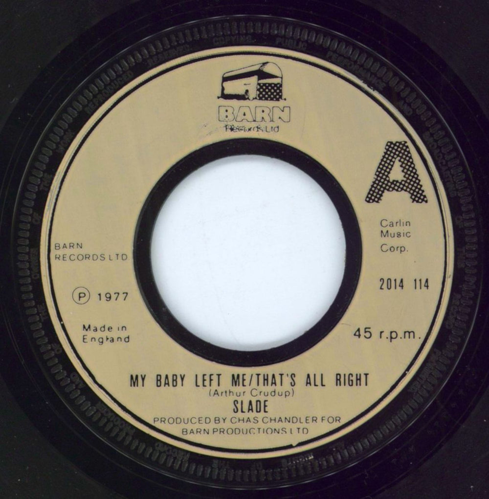 Slade My Baby Left Me/ That's All Right - jukebox UK 7" vinyl single (7 inch record / 45) 2014114