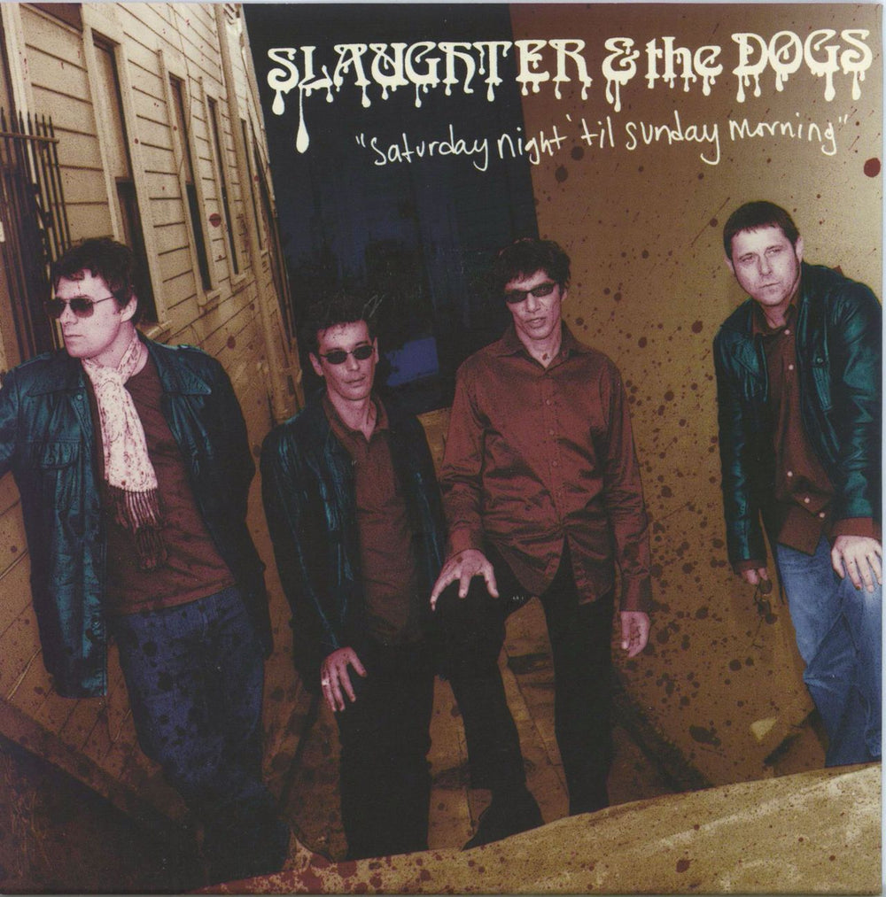 Slaughter & The Dogs Saturday Night 'Til Sunday Morning UK 7" vinyl single (7 inch record / 45) TKOROUND75