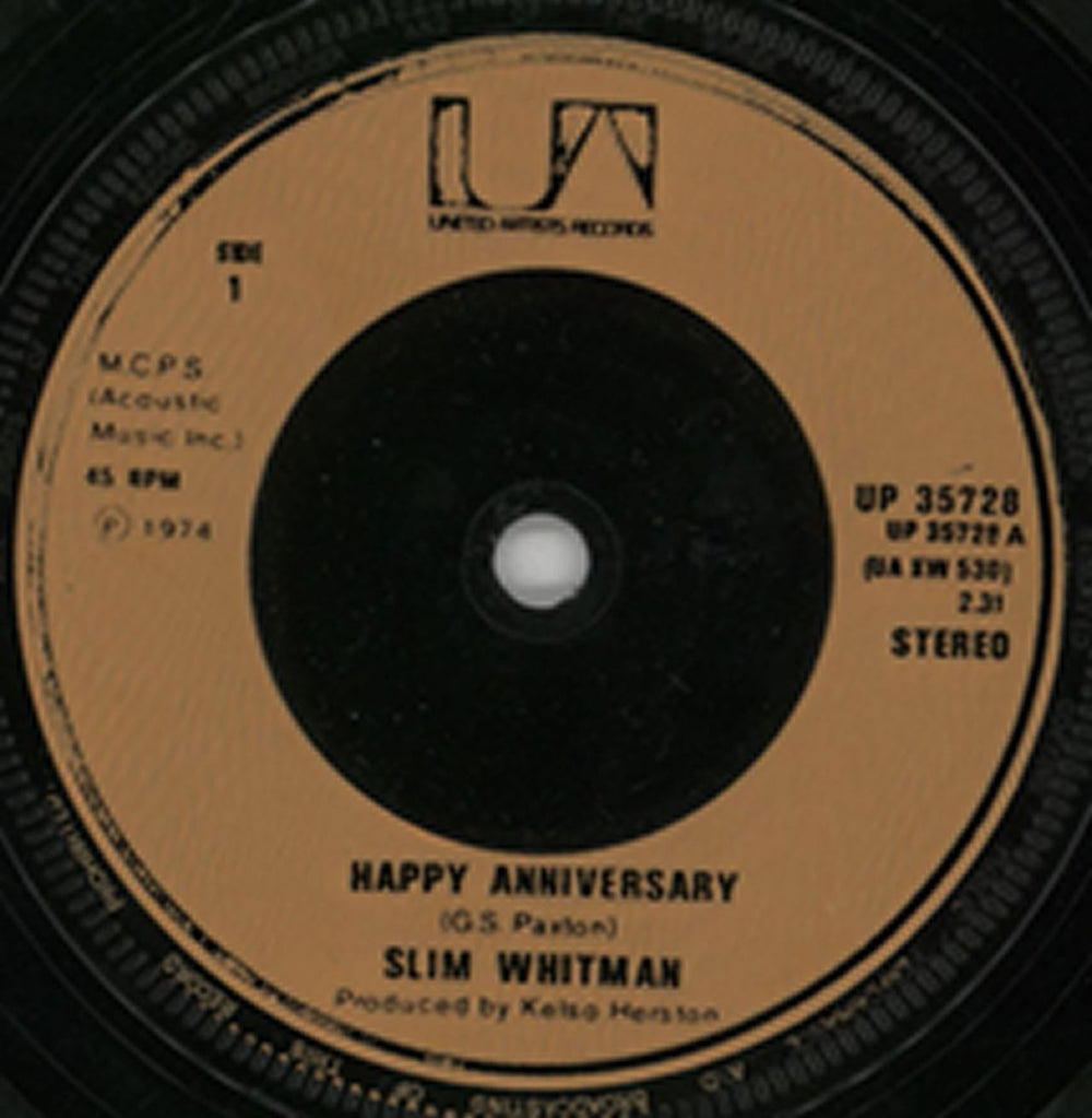 Slim Whitman Happy Anniversary UK 7" vinyl single (7 inch record / 45) UP35728