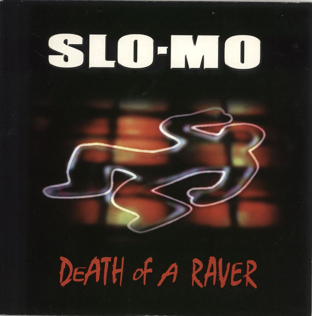 Slo-Mo Death Of A Raver UK 7" vinyl single (7 inch record / 45) FYL006V