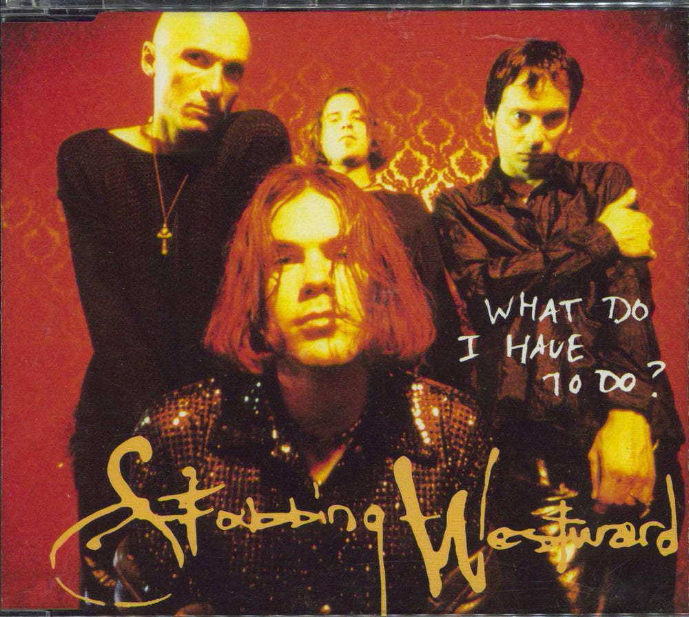 Stabbing Westward What Do I Have To Do Austrian CD single (CD5 / 5") 6626072